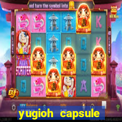 yugioh capsule monster coliseum fusion and evolution list